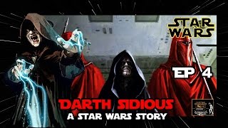 ประวัติ Darth Sidious จักรพรรดิแห่งความมืดผู้ทำลายเจไดทั้งกาแลคซี่ (ASWS EP 4) [Star Force]