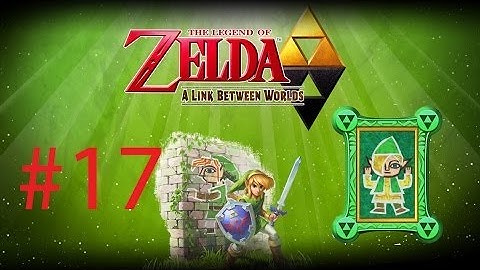 The Legend of Zelda: A Link Between Worlds-Part 17-Dark Palace