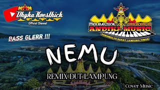 Remix Dut Lampung NEMU Bass Glerrr || Mixdut Andika Music @musiclampung