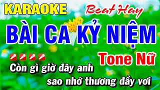 Karaoke Bài Ca Kỷ Niệm (Beat Hay) Tone Nữ Nhạc Sống | Hoài Phong Organ