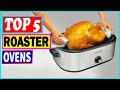 Best Roaster Ovens of 2022