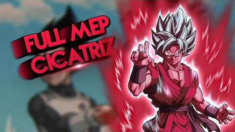 Dragon Ball MEP | Carajo - Cicatriz