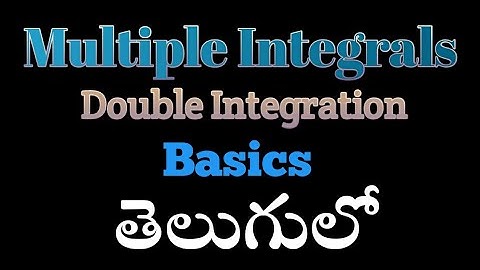 multiple integrals engineering mathematics in telugu|Maths By Ayush
