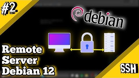 Remote Server Debian 12 menggunakan SSH #2