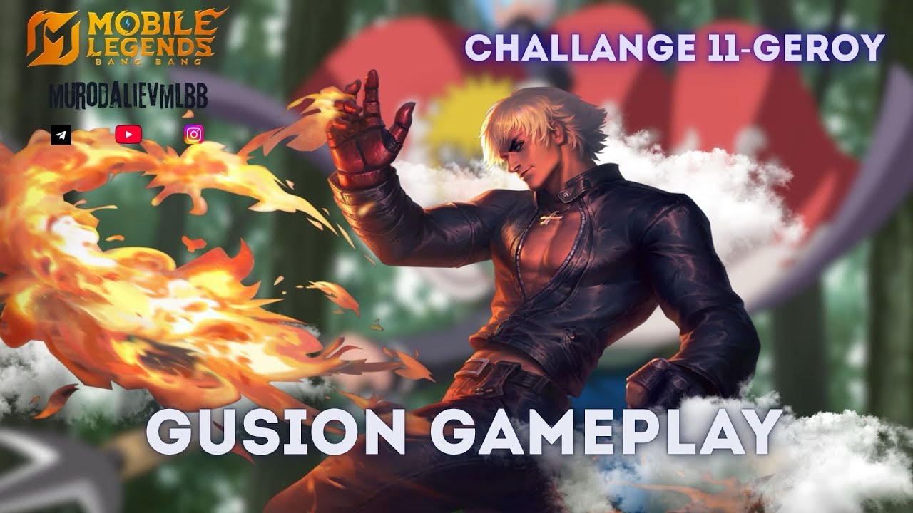 Challange 11-geroy. Gusion Gameplay 