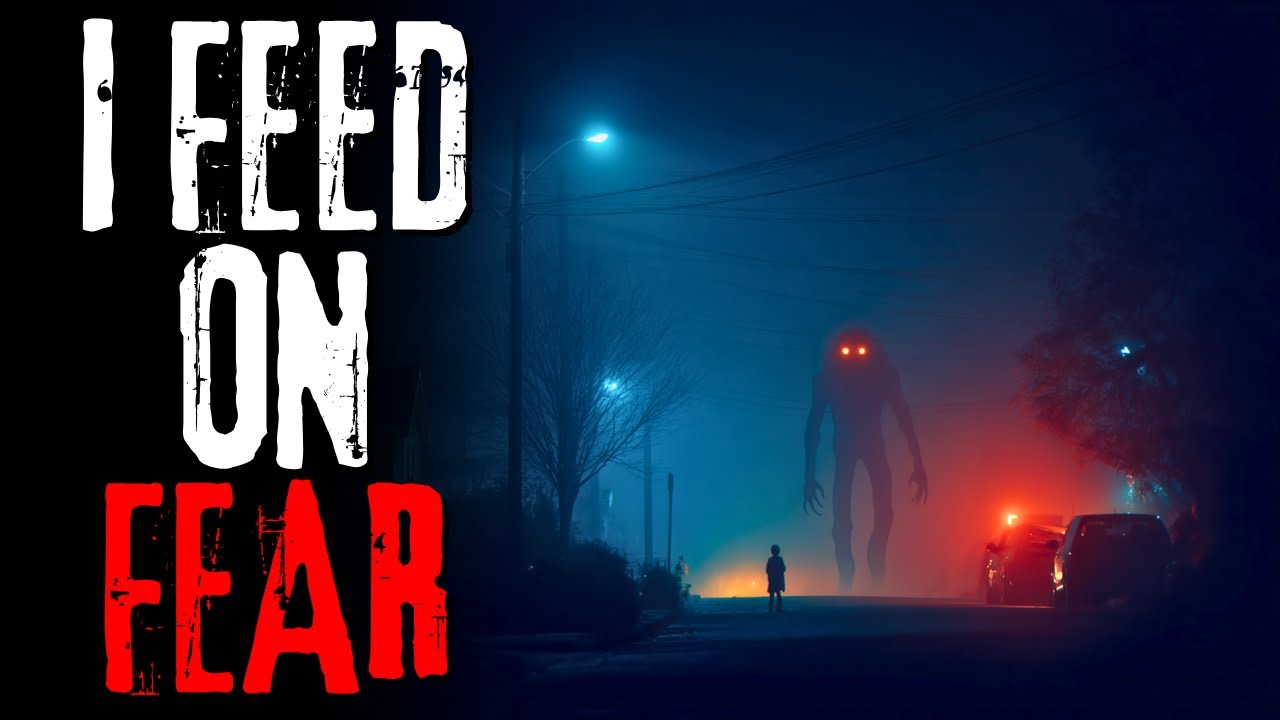 I Know You’re Scared – And I'm Hungry | Creepypasta Story - YouTube