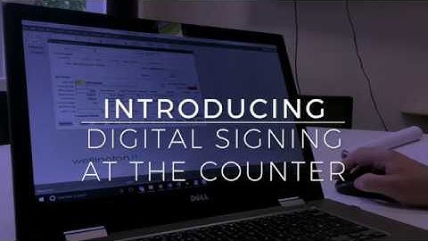 Product Introduction: Digital Signing at the Counter