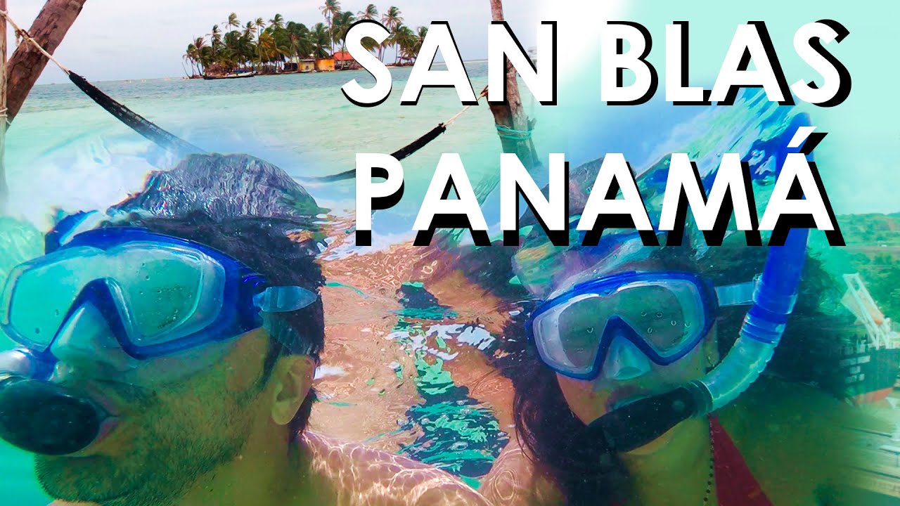 ▷ Islas San Blas (que ver y cómo llegar)