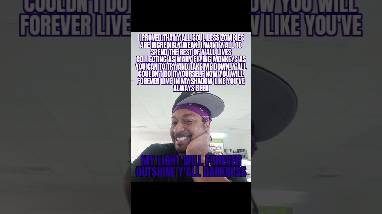 My Light Will Forever Outshine Y'all Darkness