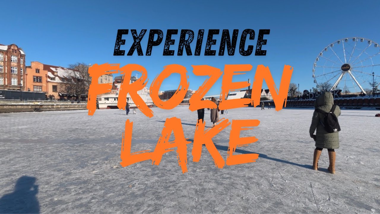 EXPERIENCE FROZEN LAKE