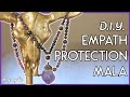 Empath Protection Mala | How To Make A Mala | Beaded Necklace Tutorial |  Mala Necklace DIY