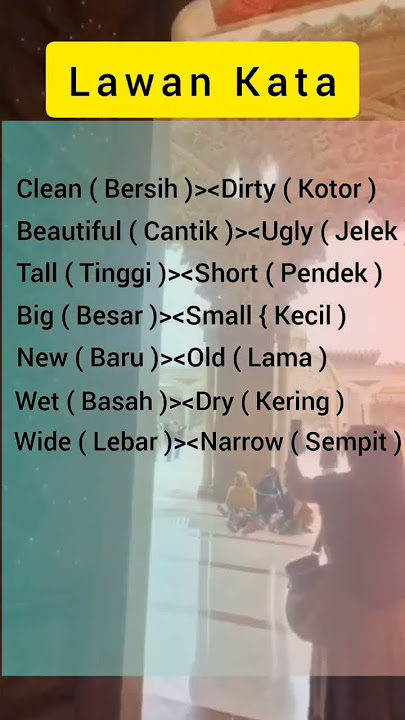 Lawan Kata dalam Bahasa Inggris #bahasainggrispemula #belajarkosakatabahasainggris #english