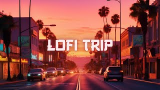ＣＡＬＩＦＯＲＮＩＡ [ Chillhop - Relax - Lofi mix ]