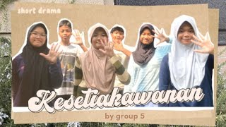 KESETIAKAWANAN | Kelompok 5 (8G) | Drama Pendek Pendidikan Pancasila