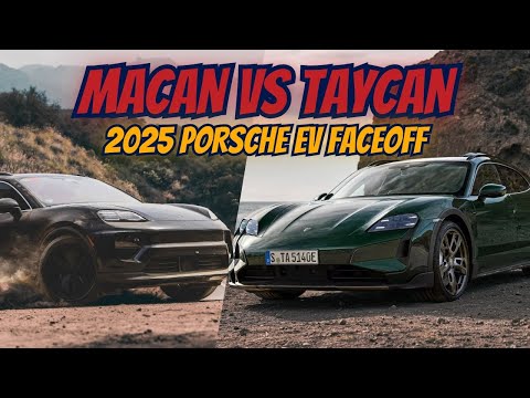 Comparing 2025 Porsche Macan Vs 2025 Porsche Taycan: Range, Power, Battery And Efficiency !!!