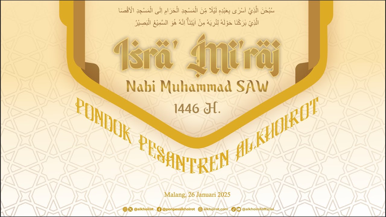 🔴 LIVE | PERINGATAN ISRA' MI'RAJ NABI MUHAMMAD SAW 1446 H.