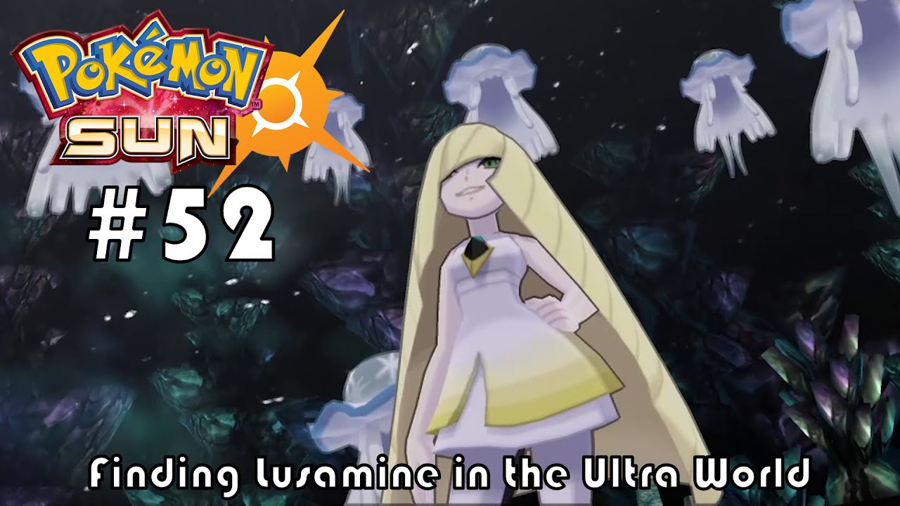 ポケットモンスターウルトラムーン Pokémon Sun #52: Finding Lusamine in the Ultra World - YouTube