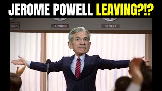 🚨ALERT: IS JEROME POWELL ACTUALLY RESIGNING?!?
