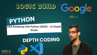 DSA Roadmap with Python (2025-) – In-Depth Guide google, microsoft, amazon