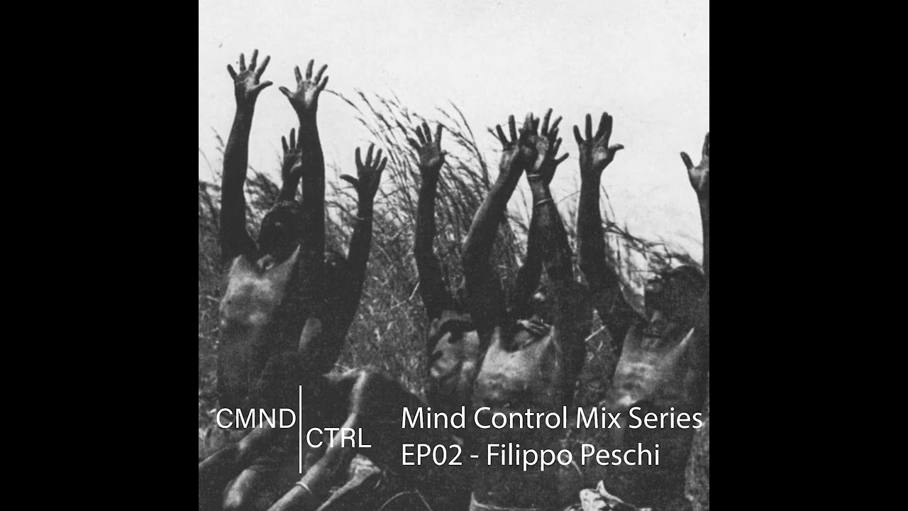CMND CTRL Presents - Filippo Peschi