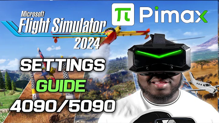Easy MSFS 2024 VR Settings | Pimax Crystal Super on RTX 4090 & 5090