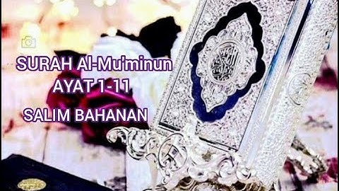 Salim Bahanan | Surah Al-Mu'minun | (The Believers) | سورة المؤمنون | Beautiful Voice #Salimbahanan