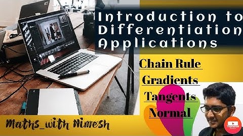 Applications of Derivative | Gradient of a Tangent & Normal drawn to a curve. | Maths_with Nimesh