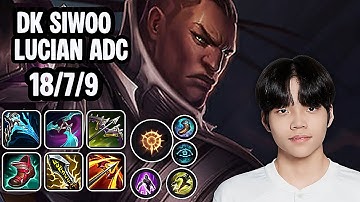 DK Siwoo Lucian Adc SoloQ Replay 20251102