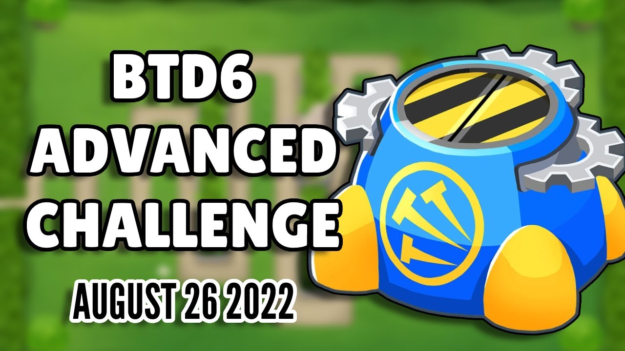 BTD6 Advanced Challenge - The Great 8's (August 26 2022)