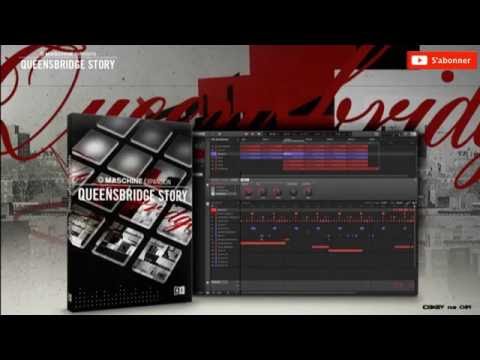 QUEENSBRIDGE STORY - Demo Kit All Patterns - Maschine Expansion NI