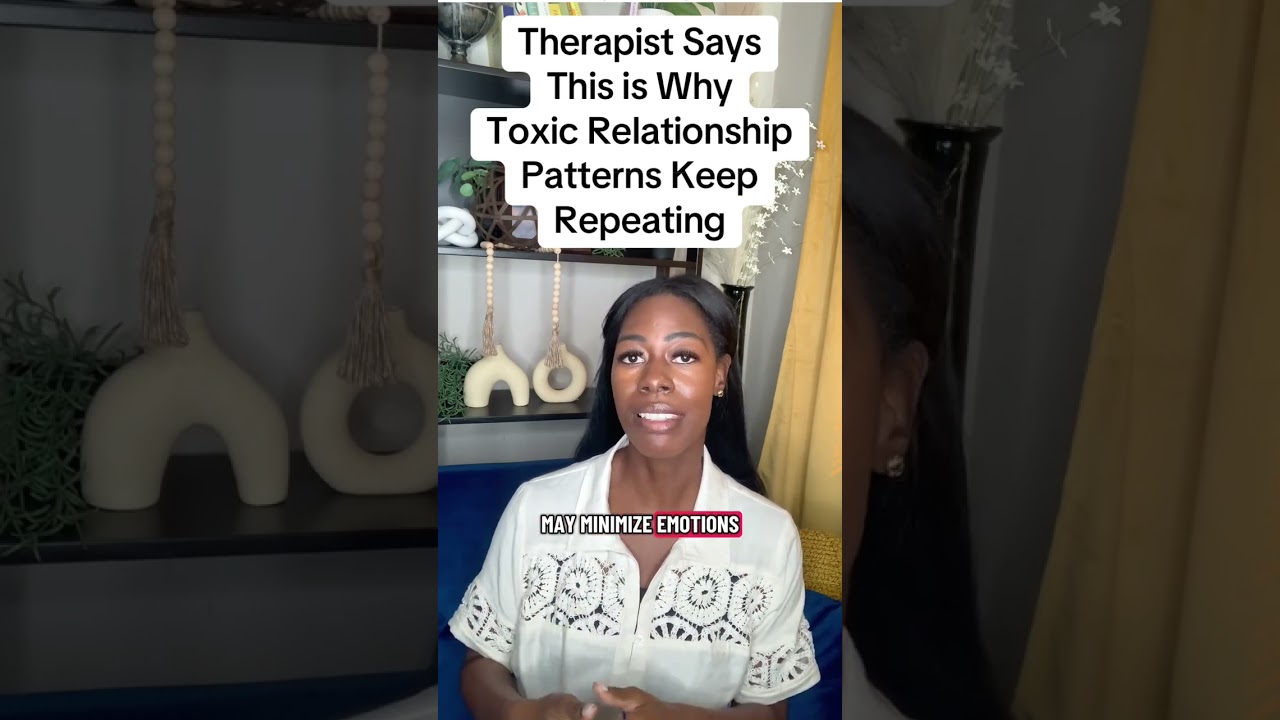 Therapist says this is why toxic relationship patterns keep repeating #couples #relationshipadvice