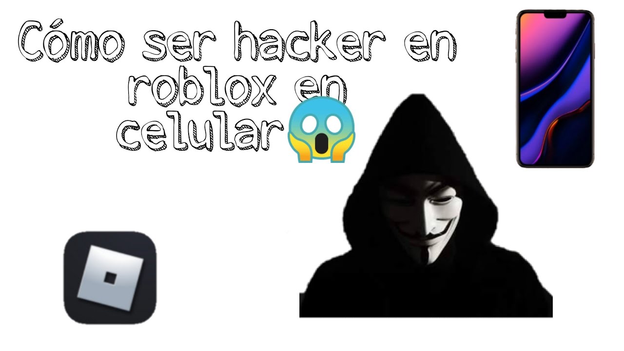 C Mo Ser Hacker En Roblox En Celular YouTube Maxresdefault 