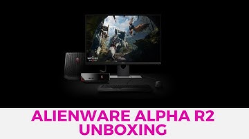 UNBOXING: Alienware Alpha R2 Unboxing