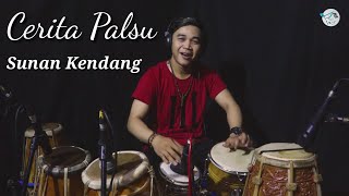 Download lagu CERITA PALSU_Sunan Kendang
