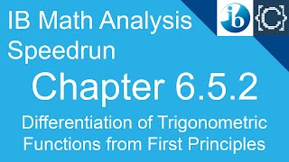 Chapter 6.5.2 | Differentiation of Trigonometric Equations | CodingBytes IB Math Analysis Speedrun