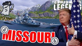 NOT So Trumpwagon!  MISSOURI || World of Warships: Legends