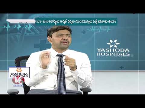 Can You Have Heart Problems Even If ECG and Echo Reports Are Normal? | Yashoda Hospitals | V6 - V6NEWSTELUGU