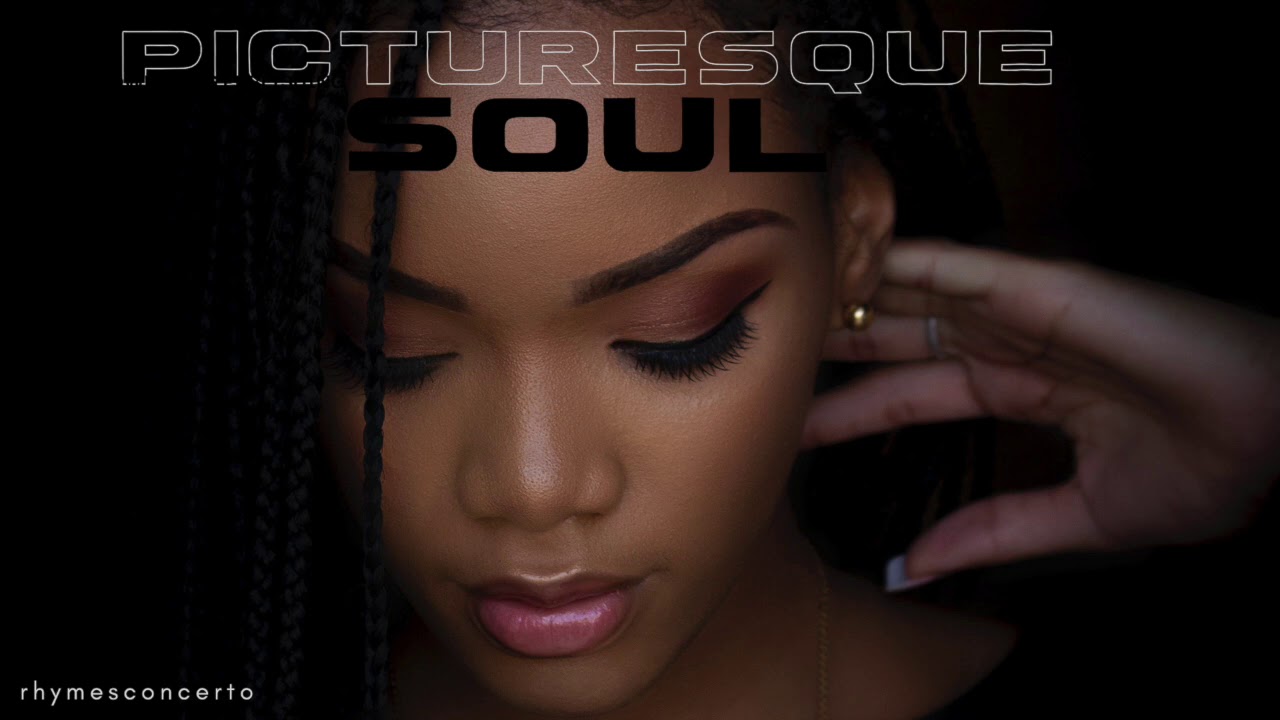 picturesque soul | Neo-soul Mix
