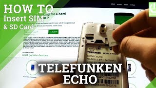 Inserting SIM and Micro SD card  in TELEFUNKEN Echo - how to install SIM & SD
