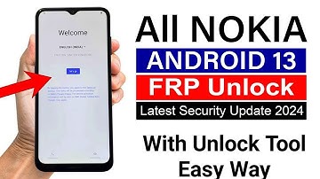 Nokia C10/C20/C30/C22/C32/X10/X20... Google Account Remove ANDROID 13 | With Unlock tool  (2024)