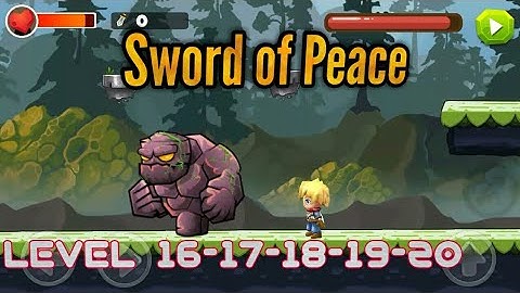 Super Sword of peace level 16-17-18-19-20 Android gameplay/walkthrough