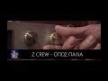 Z crew  opos palia  official music 4k