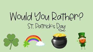 St. Patrick's Day Music Game: Would You Rather?
