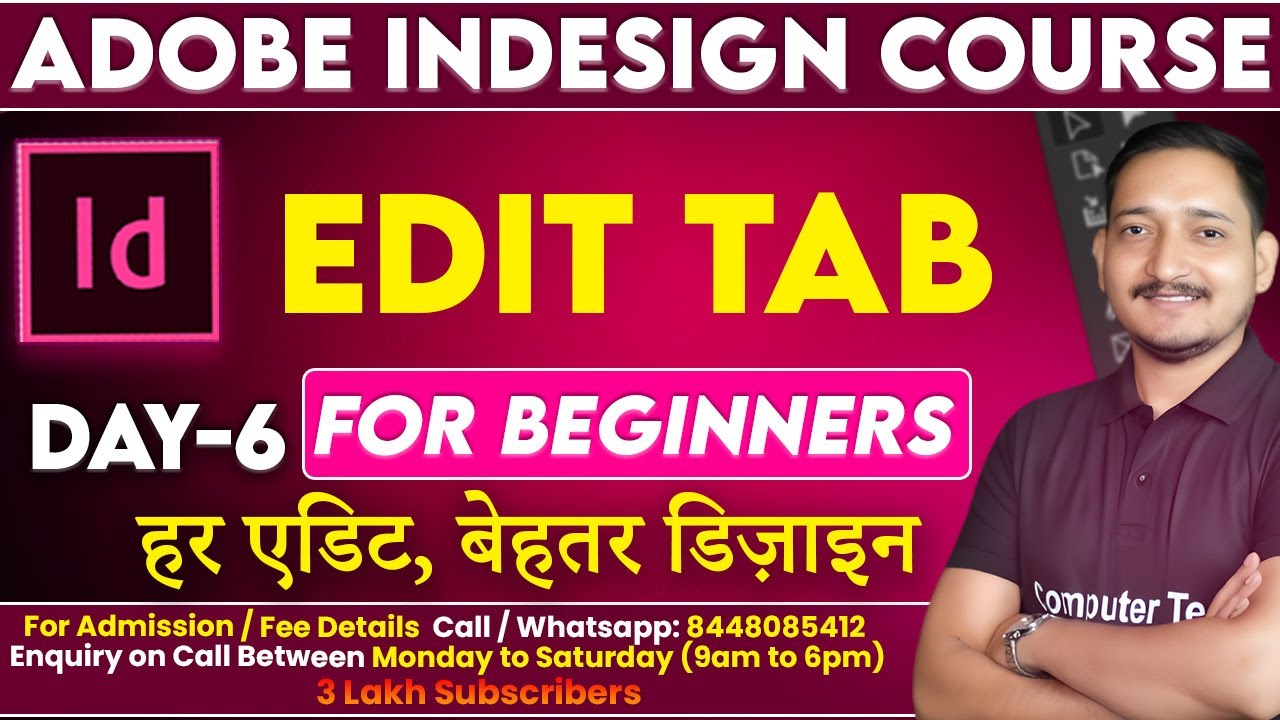 #6 Edit Tab in Adobe InDesign Class Day-6 | Adobe InDesign Tutorial for ...