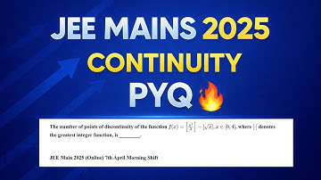 Find the number of point of discontinuity of f(x) = [x²/2] − [√x], x ∈ [0,4] || JEE MAINS 2025 pyq🔥