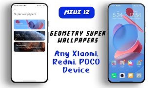 Geometry Super Wallpaper for Any Xiaomi Phones | Geometry Super Wallpaper Download link screenshot 5