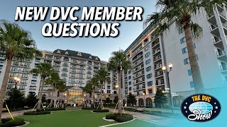 New DVC Member Questions
