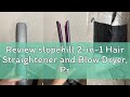 Review slopehill 2-in-1 Hair Straightener and Blow Dryer, Professional Styling Tool