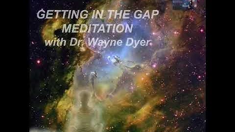 "JAPA MEDITATION" Getting In The Gap Meditation with Dr Wayne Dyer, LAW OF ATTRACTION MEDITATION