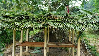 Build Wooden House - Log Cabin Use Leaves as a Roof / LIVING OFF GRID BUILD FARM